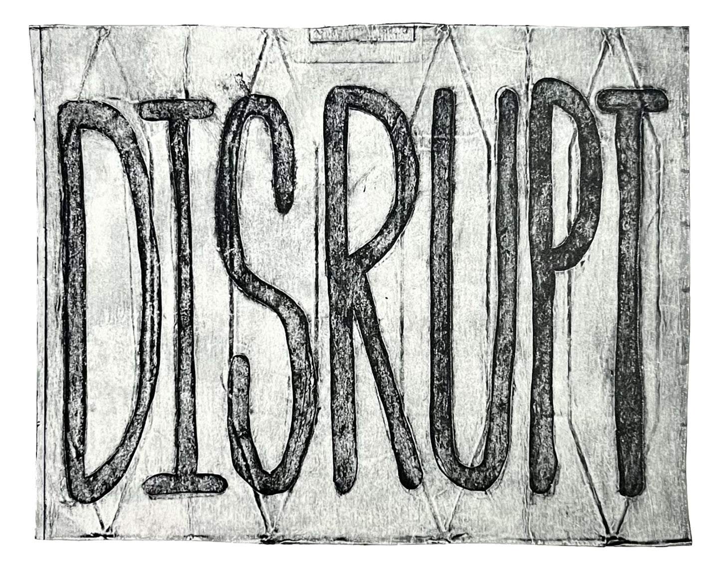 Disrupt