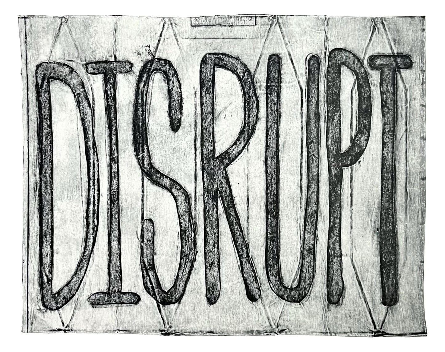 Disrupt